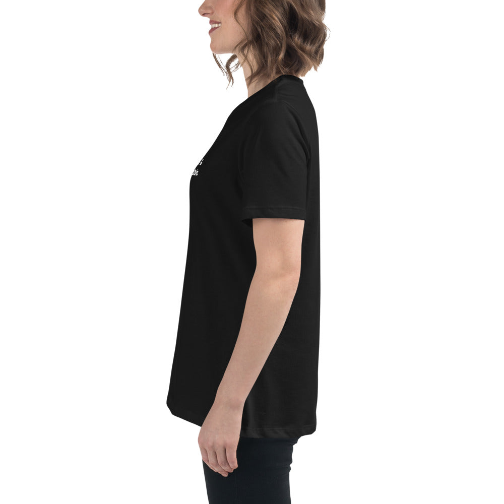 Irritated & Uncomfortable Women's Relaxed T-Shirt